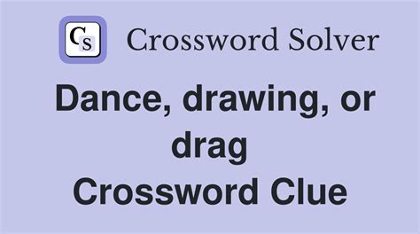 drag crossword clue|drag crossword clue 14.